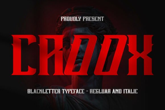 Croox: A Bold Blackletter Font
