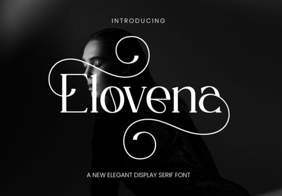Elovena: The Elegant Serif Font for High-End Crafts