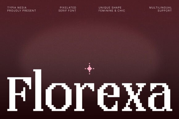 Florexa Font: Elevate Your Handmade Brand with Pixel Serif Style