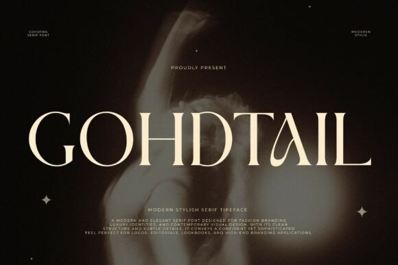 Gohdtail: A Chic Serif Typeface for Modern Branding