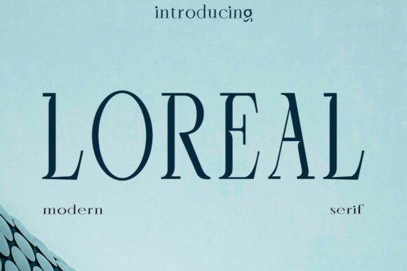 Loreal Font Review: A Premium Serif for Elegant Branding