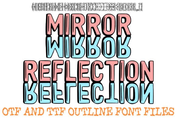 Mirror Reflection Outline Font Review