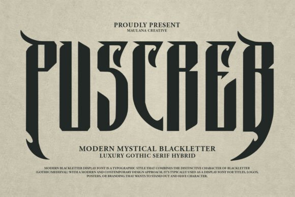 Puscreb: A Luxurious Blackletter Font
