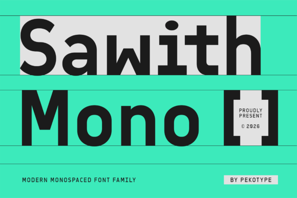 Sawith Mono: The Modern Typeface for Clear Campaigns